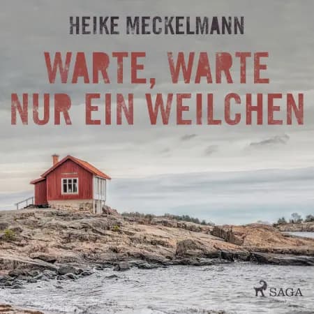 Warte, warte nur ein Weilchen af Heike Meckelmann