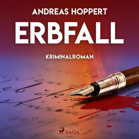 Erbfall - Kriminalroman af Andreas Hoppert