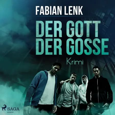 Der Gott der Gosse - Krimi af Fabian Lenk