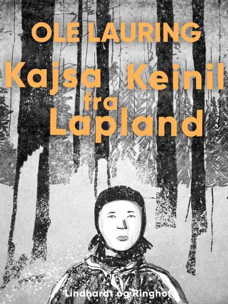 Kajsa Keinil fra Lapland af Ole Lauring
