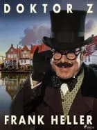 Doktor Z. af Frank Heller