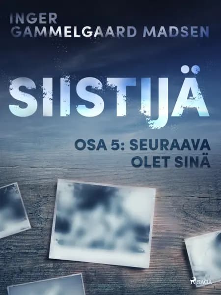 Siistijä 5: Seuraava olet sinä af Inger Gammelgaard Madsen