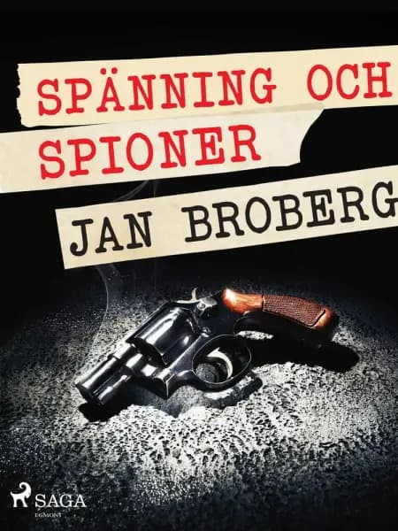 Spänning och spioner af Jan Broberg