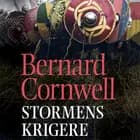 Stormens krigere af Bernard Cornwell