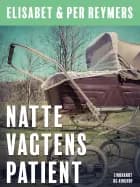 Nattevagtens patient af Elisabet Reymers og Per Reymers