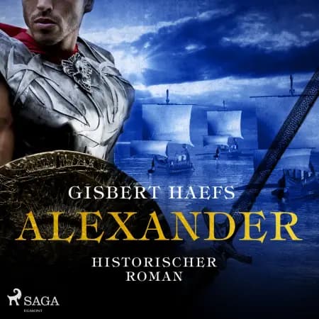 Alexander - historischer Roman af Gisbert Haefs