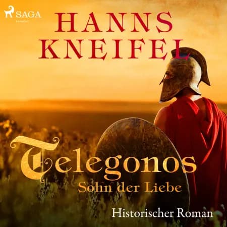 Telegonos - Sohn der Liebe (historischer Roman) af Hanns Kneifel