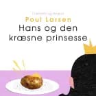 Hans og den kræsne prinsesse af Poul Larsen