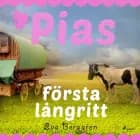 Pias första långritt af Eva Berggren