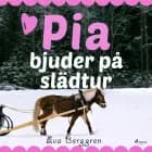 Pia bjuder på slädtur af Eva Berggren