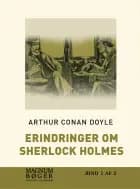 Erindringer om Scherlock Holmes af Arthur Conan Doyle