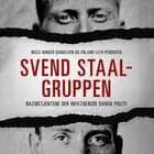 Svend Staal-gruppen af Erland Leth Pedersen og Niels-Birger Danielsen