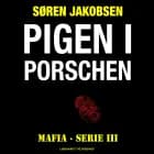 Pigen i porschen af Søren Jakobsen