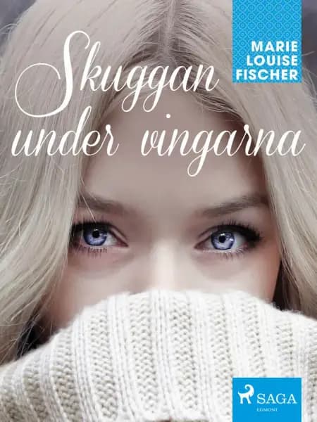 Skuggan under vingarna af Marie Louise Fischer