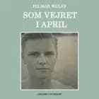 Som vejret i april af Hilmar Wulff