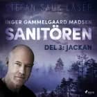 Sanitören 3: Jackan af Inger Gammelgaard Madsen