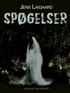 Spøgelser af Jens Laigaard