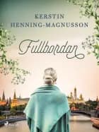 Fullbordan af Kerstin Henning-Magnusson