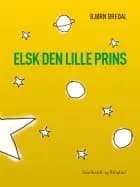 Elsk den lille prins af Bjørn Bredal