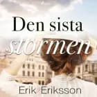 Den sista stormen af Erik Eriksson