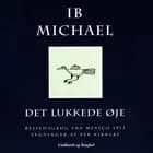 Det lukkede øje af Ib Michael