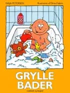 Grylle bader af Naja Petersen