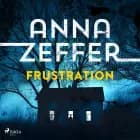 Frustration af Anna Zeffer