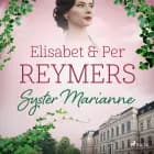 Syster Marianne af Elisabet Reymers og Per Reymers