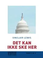 Det kan ikke ske her af Sinclair Lewis