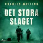 Det stora slaget af Charles Whiting