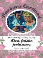 Den falske prinsesse af Barbara Cartland