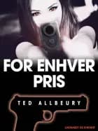 For enhver pris af Ted Allbeury