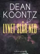 Lynet slår ned af Dean R. Koontz