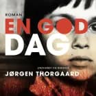 En god dag af Jørgen Thorgaard