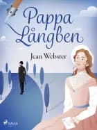 Pappa Långben af Jean Webster
