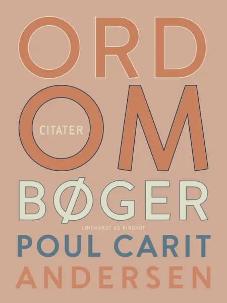Ord om bøger af Poul Carit Andersen