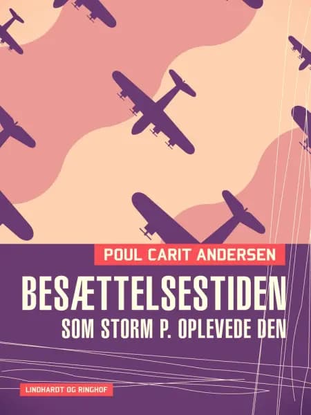 Besættelsestiden som Storm P. oplevede den af Poul Carit Andersen