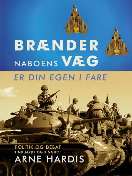 Brænder naboens væg - er din egen i fare af Arne Hardis
