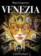 Venezia af Hans Gregersen