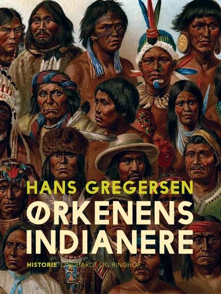 Ørkenens indianere af Hans Gregersen