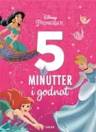 Fem minutter i godnat - Disney Prinsesser af Disney og Disney Book Group