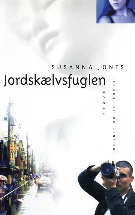 Jordskælvsfuglen af Susanna Jones