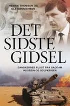 Det sidste gidsel af Henrik Thomsen og Ole Sønnichsen