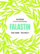 FALASTIN af Sami Tamimi og Tara Wigley