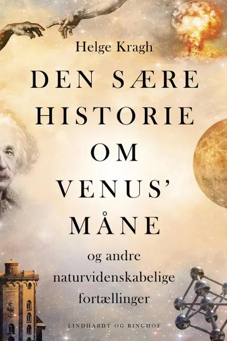 Den sære historie om Venus' måne af Helge Kragh