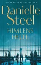 Himlens helte af Danielle Steel