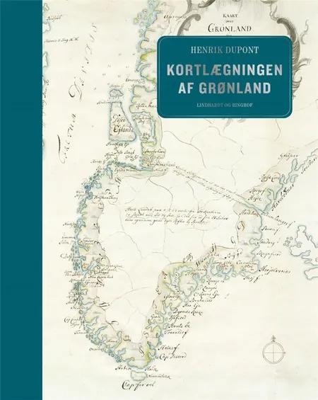 Kortlægningen af Grønland af Henrik Dupont
