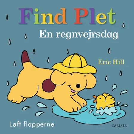 Find Plet - En regnvejrsdag af Eric Hill