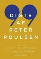 99 digte af Peter Poulsen af Peter Poulsen
