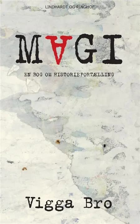 Magi af Vigga Bro